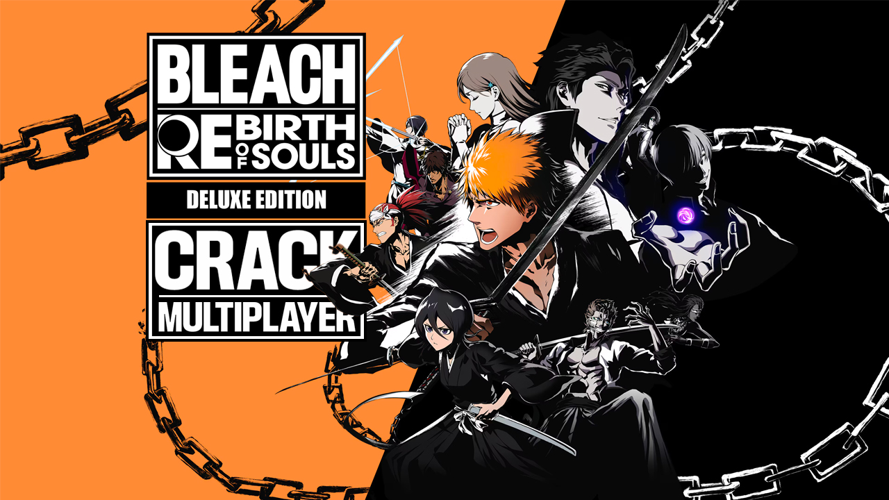 BLEACH Rebirth of Souls